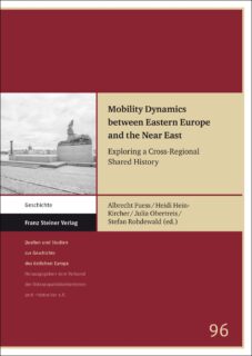 Zum Artikel "New Publication: Mobility Dynamics between Eastern Europe and the Near East"